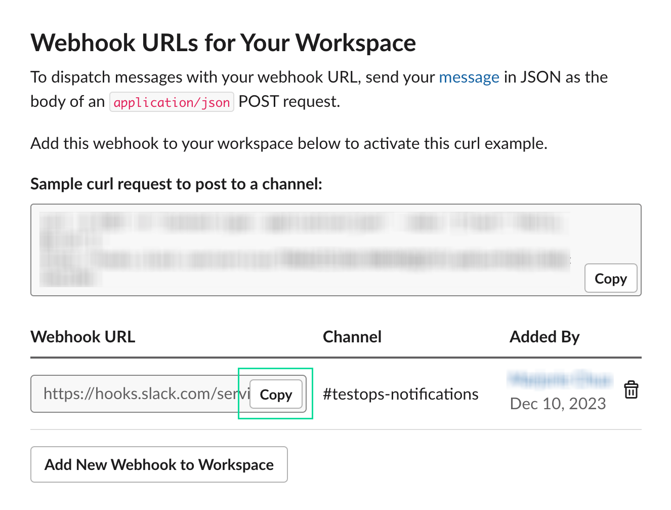 Copy the Webhook URL from settings.