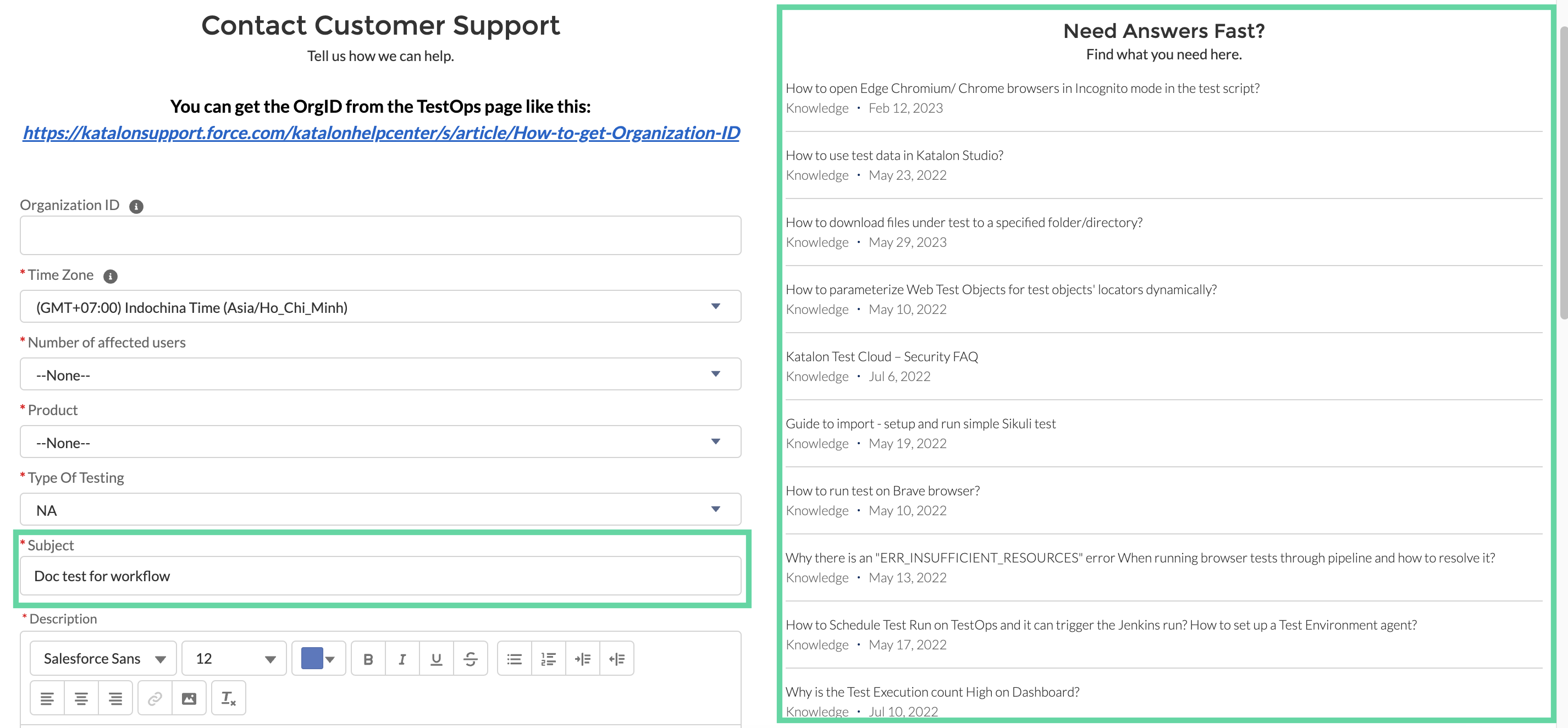 Type to search relevant Customer Support articles in Subject field.