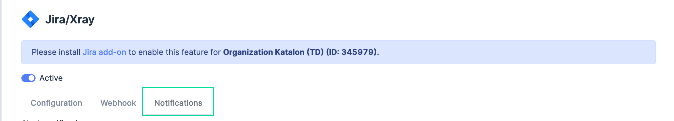 The notifications tab in the jira xray integration section of Katalon TestOps.