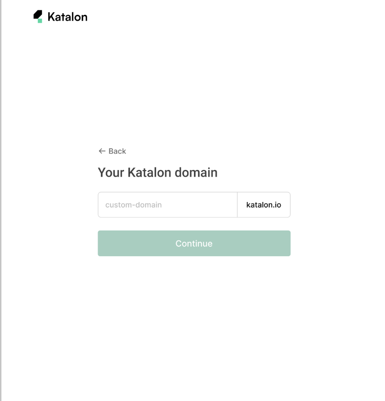 Input your Katalon domain when logging in with SSO.